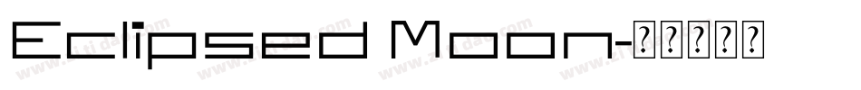 Eclipsed Moon字体转换